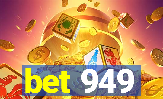 bet 949